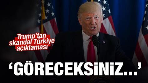 T­r­u­m­p­­t­a­n­ ­s­k­a­n­d­a­l­ ­T­ü­r­k­i­y­e­ ­a­ç­ı­k­l­a­m­a­s­ı­